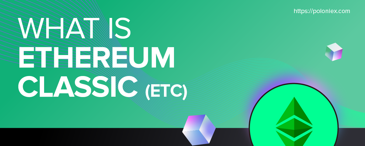 Banner for “What is Ethereum Classic (ETC)?” article with ETC coin.