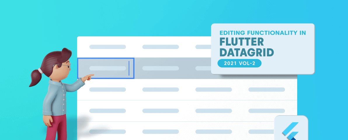 Introducing Editing Functionality in Flutter DataGrid