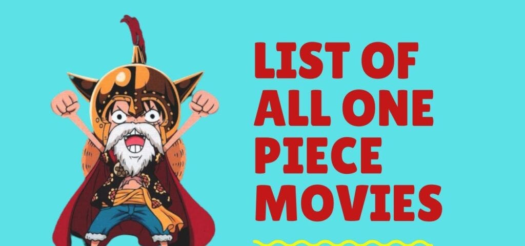 List Of All One Piece Movies