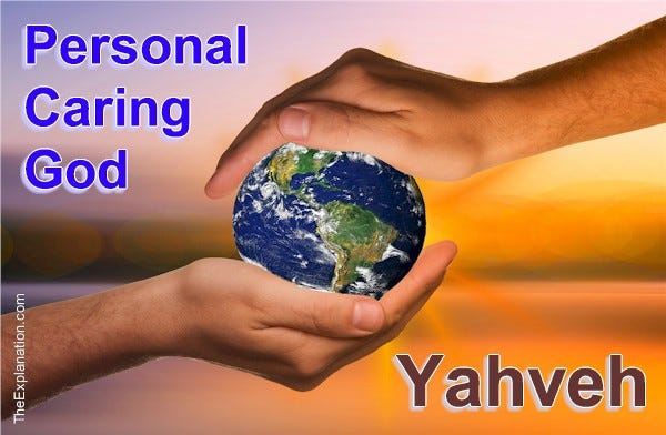 Yahweh — Yahveh. The importance is the meaning that He is a Personal Caring God.