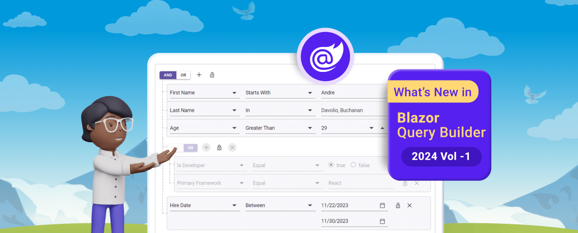 What’s New in Blazor Query Builder: 2024 Volume 1