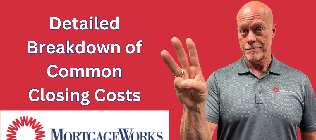 Detailed breakdown of common closing costs