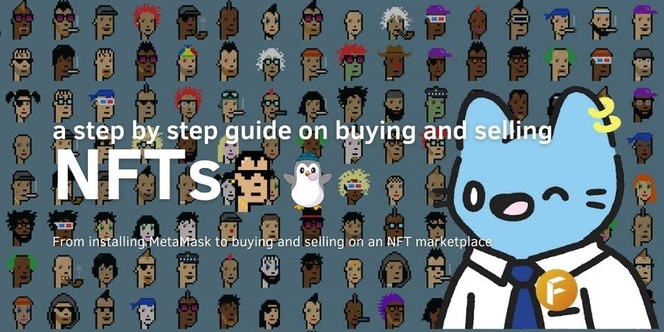 Step by step guide on how to buy NFTs