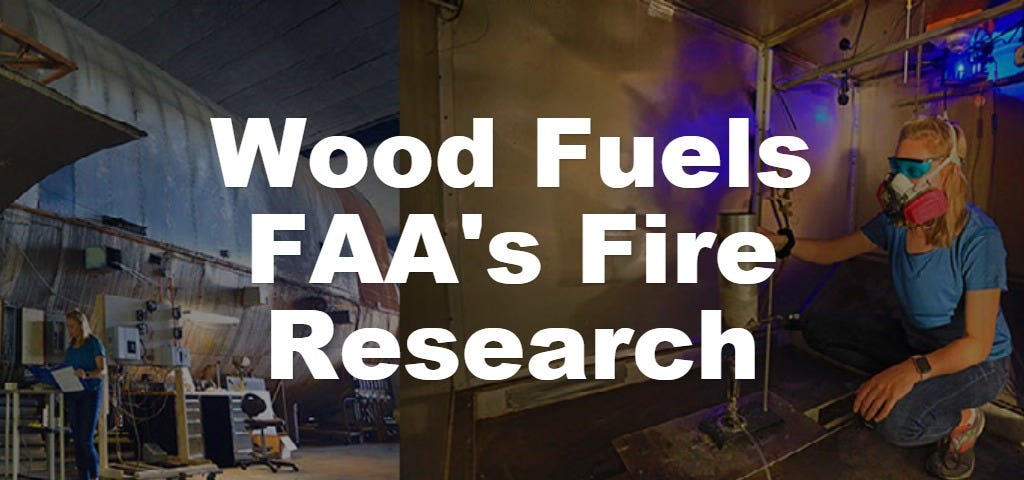 Wood Fuels FAA’s Fire Research