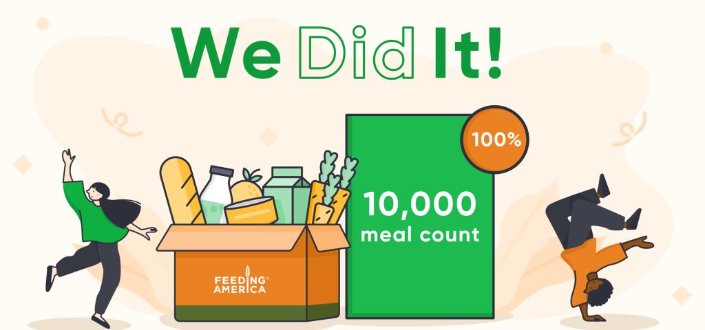 Meal progress for Feeding America charity. “We Did It!”