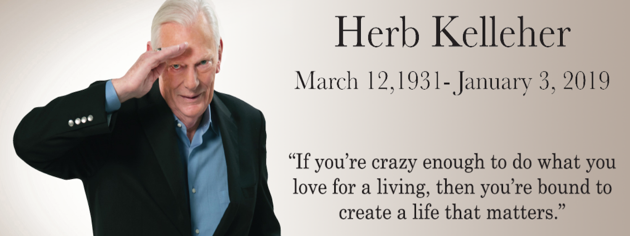 Love at Work : Herb Kelleher and Southwest Airlines
