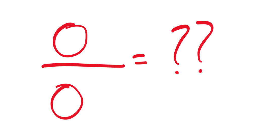 An image asking the question: “What happens when you divide zero by zero?”