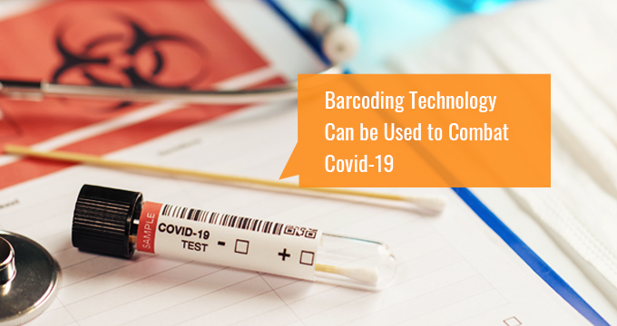 Barcoding Technology Can Be Used to Combat Covid-19