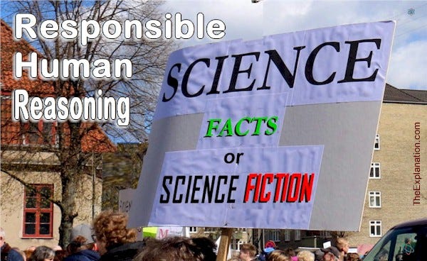 Science facts or science fiction. Responsible human reasoning