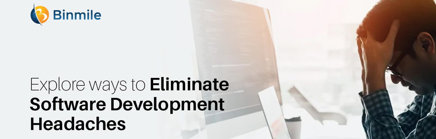 Eliminate the Pain of Software Development for Startups