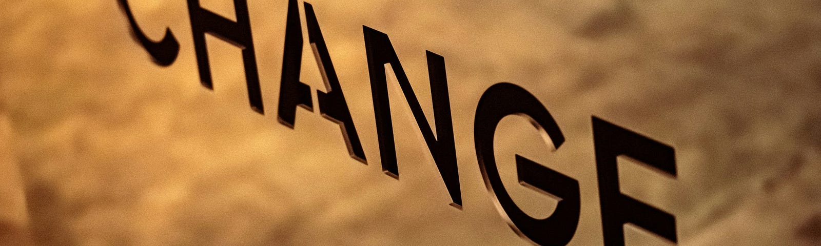 Fear of Change