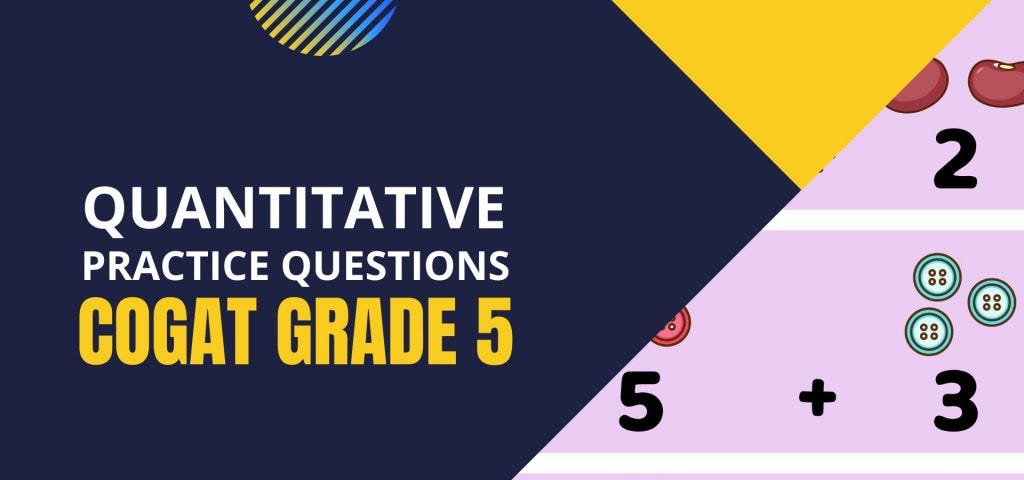CogAT quantitative practice questions for grade 5