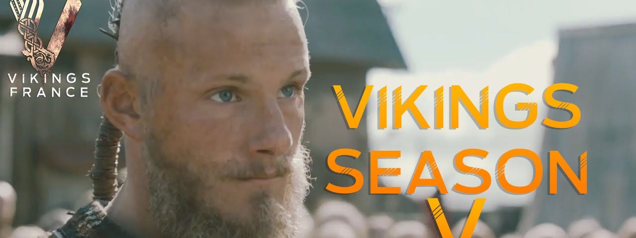 Vikings S05 E06-E10. Atrasado, porém ainda firme, by Leonardo Fuita, Escrevendo a vida
