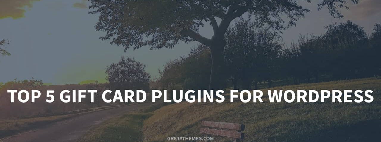 Top 5 Gift Card Plugins for WordPress