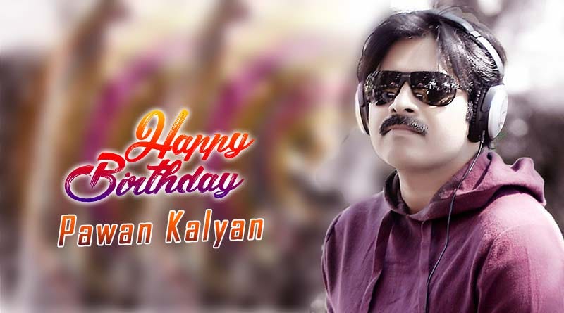 Pawan Kalyan Birthday Photos Images Wishes Pawan Hd Wallpapers