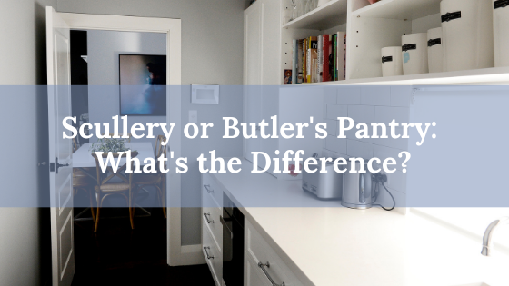 Scullery Or Butler S Pantry What S The Difference