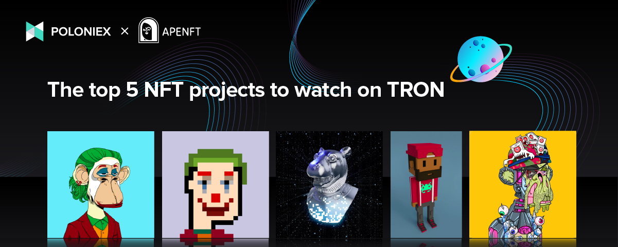 Heading banner for “The top 5 NFT projects to watch on TRON”.