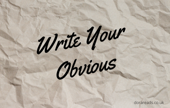 Write Your Obvious
