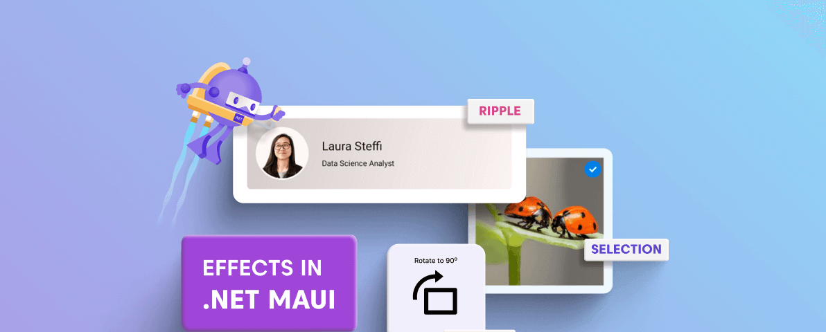 Add Effects Like a Pro Using .NET MAUI Effects View