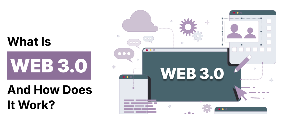 Web 3.0 and its working examples with benefits
