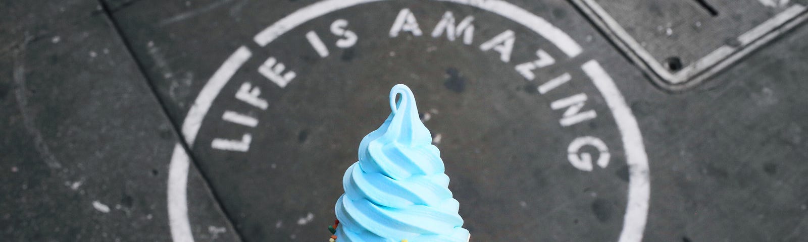 ice cream cone beside the words Life is amazing