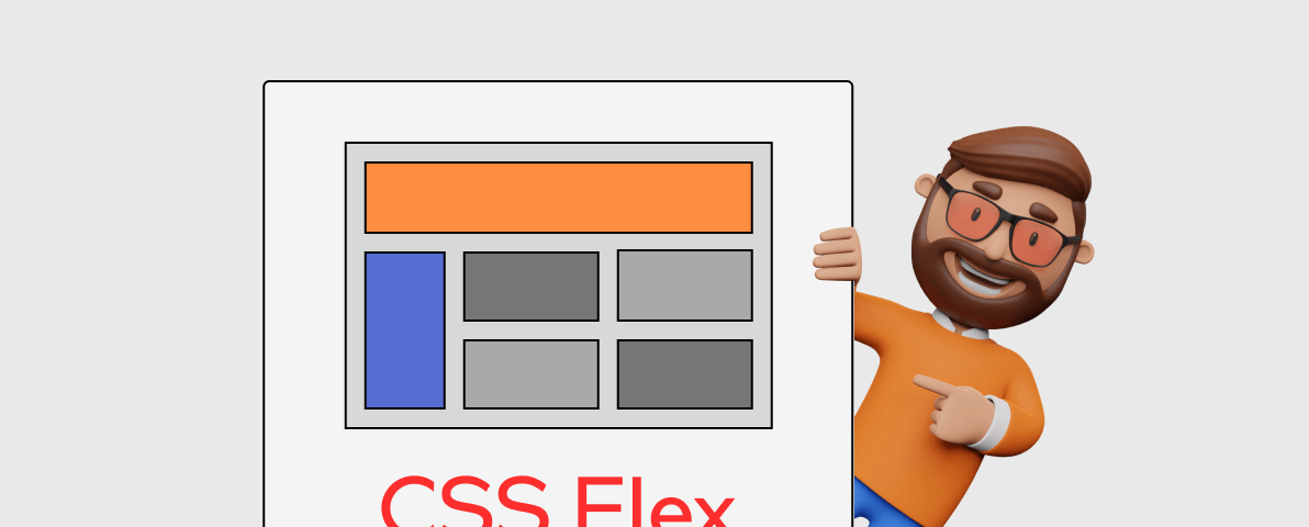 CSS Flex: What Every Developer Should Know