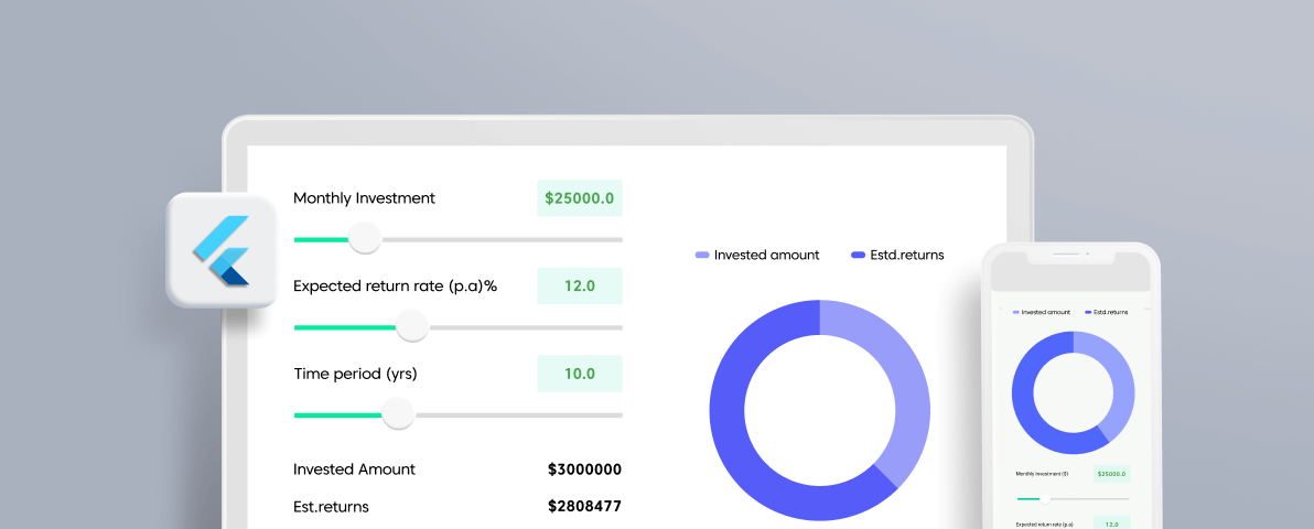 Simple Steps to Create an Investment (SIP) Calculator in Flutter