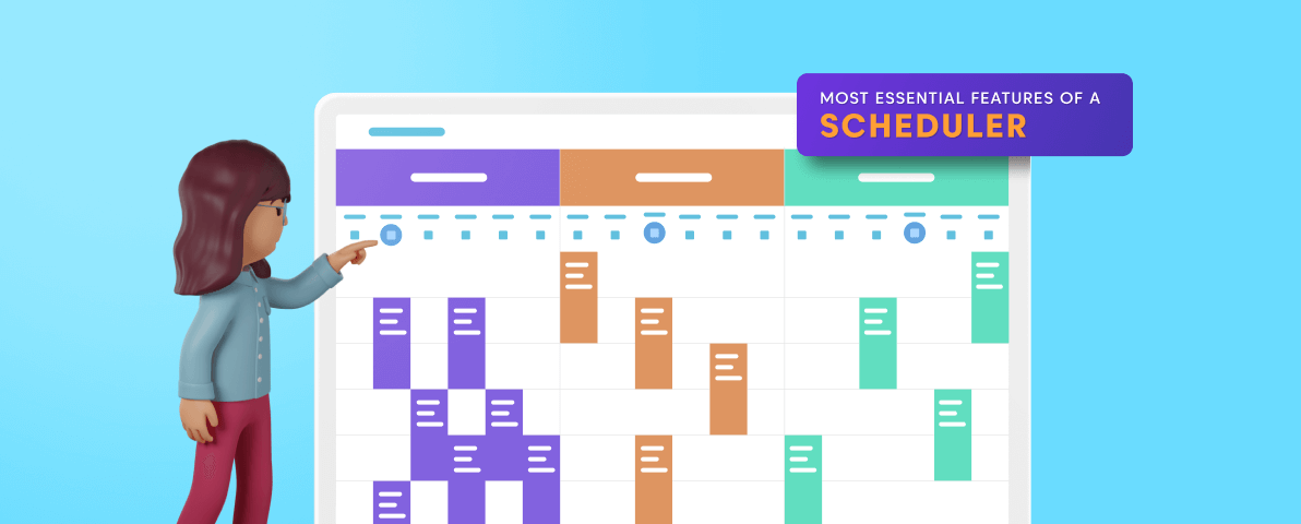 9 Most Essential Features of a Scheduler