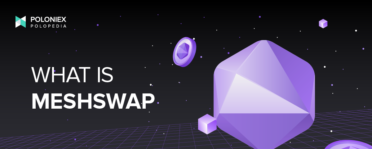 Banner for “What is Meshswap?”