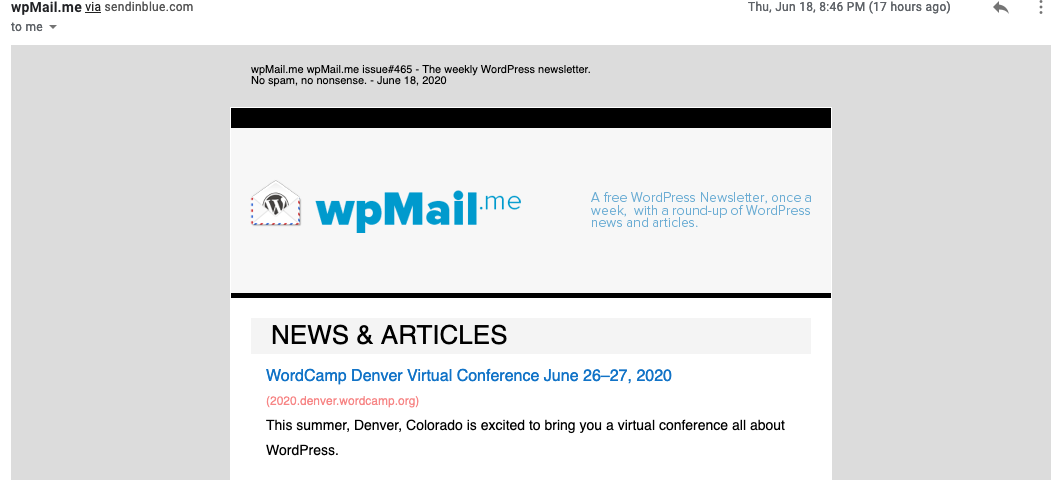 The wpMail newsletter will provide you with a lot of updates from your desired WordPress website.