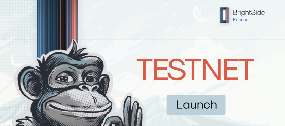 BrightSide Logo and Caption reading “BrightSide Testnet Launch”