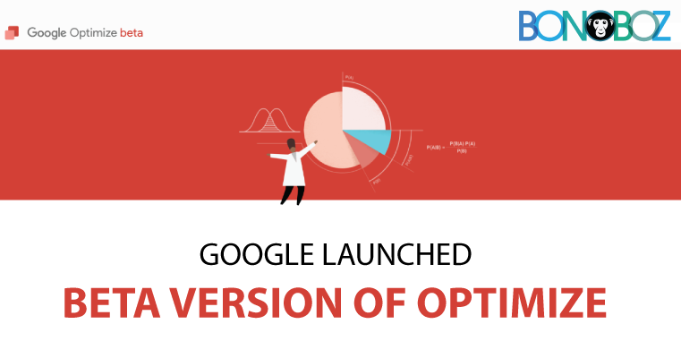 Google Optimize, Google Optimize 360, Google Optimize Beta, Google Analytics 360 Suite, Marketing Tools, Analytics Tools