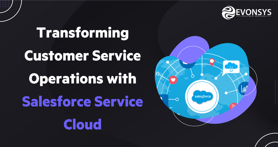 Salesforce Service Cloud