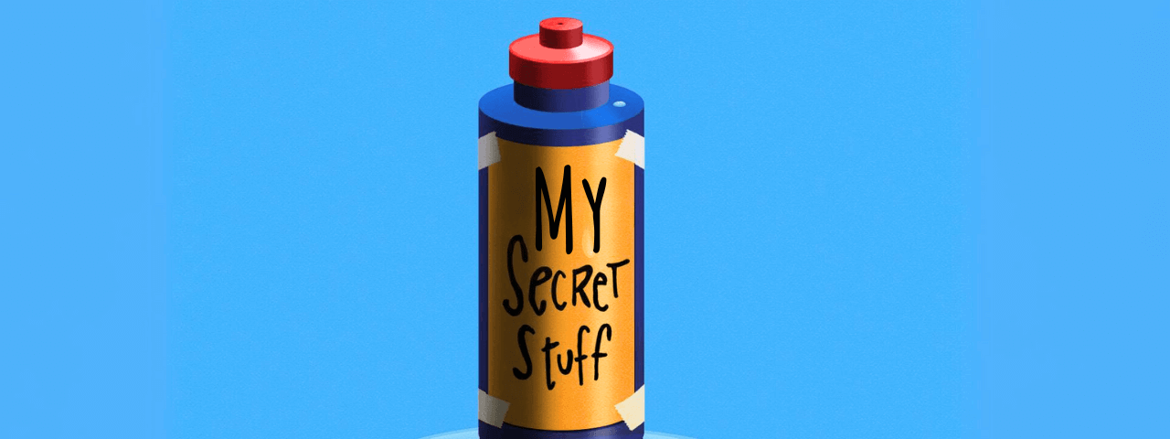 An image of a bottle labelled “My Secret Stuff”.