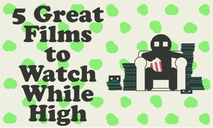 5 Great films to watch high by HotGrass