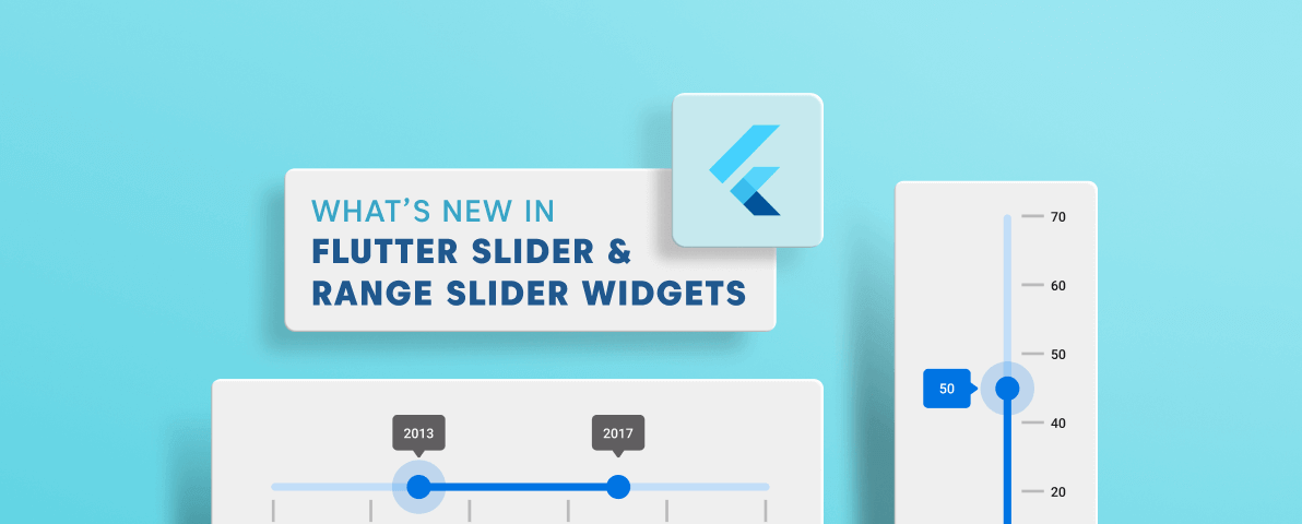 What’s New in Flutter Slider and Range Slider: 2021 Volume 3
