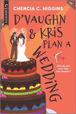 D’Vaughn and Kris Plan a Wedding by Chencia C. Higgins
