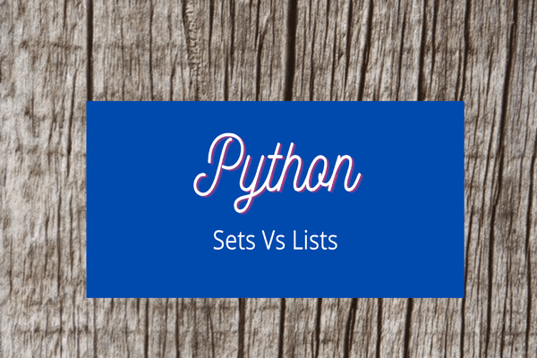 sets vs lists in python