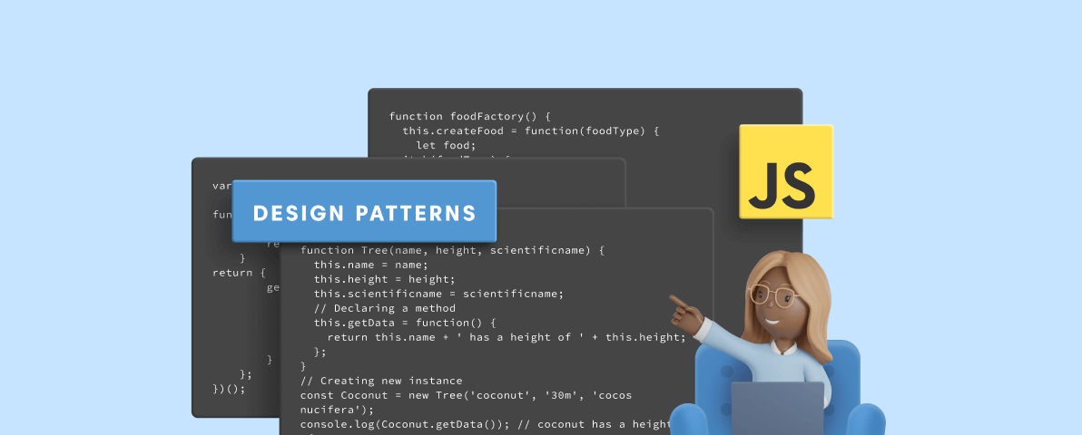 Using Design Patterns in JavaScript -The Ultimate Guide