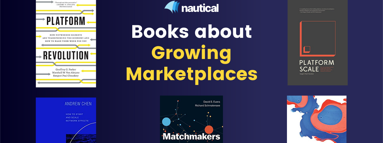 Books about Growing Marketplaces & Networks