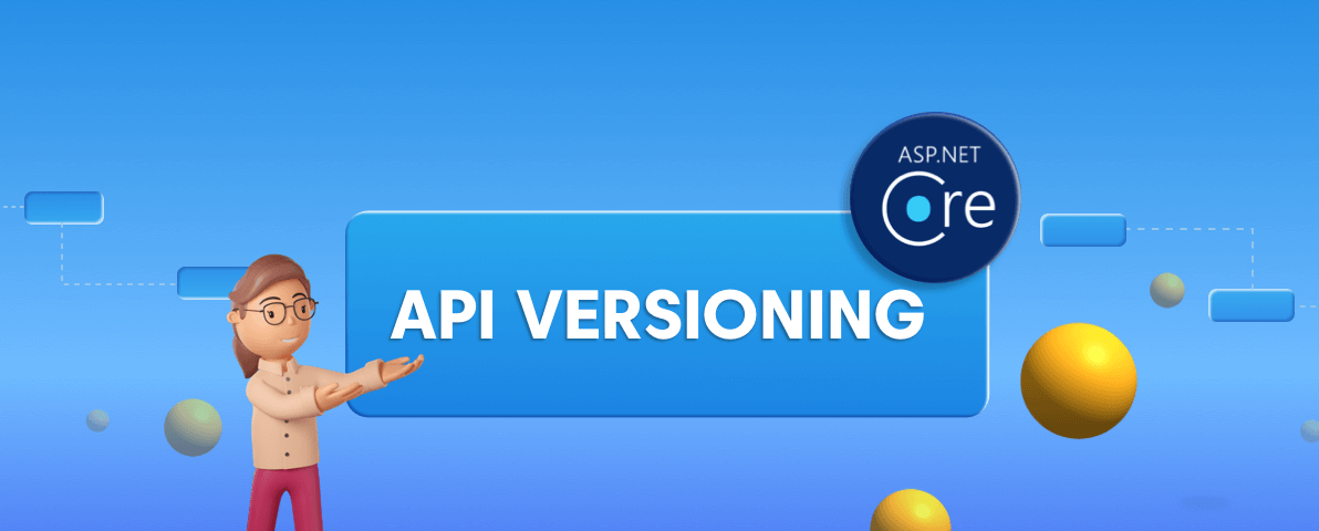 How to Apply API Versioning in ASP.NET Core