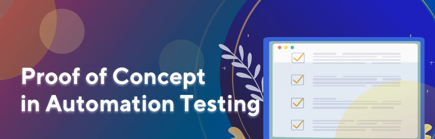 Proof of Concept in Automation Testing