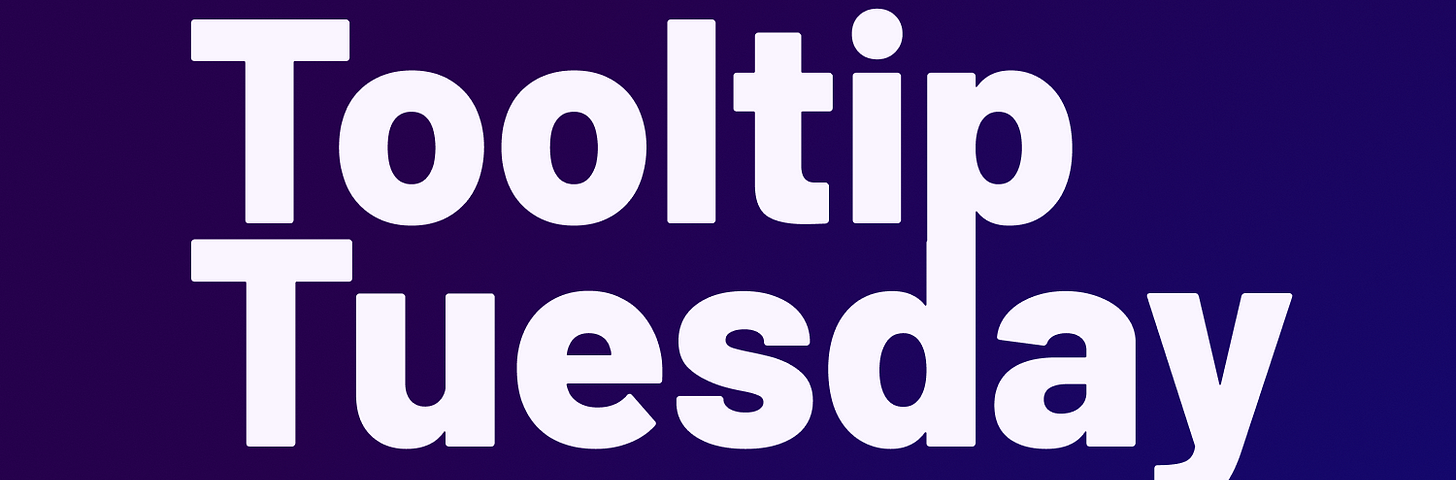 Tooltip Tuesday graphic by Zane Dickens