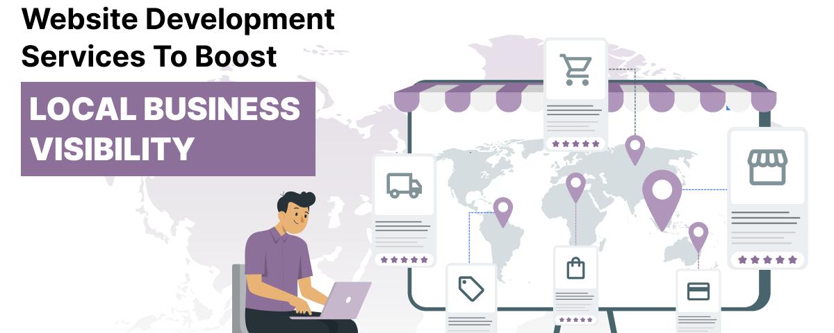 Website development services to boost online business local visibility