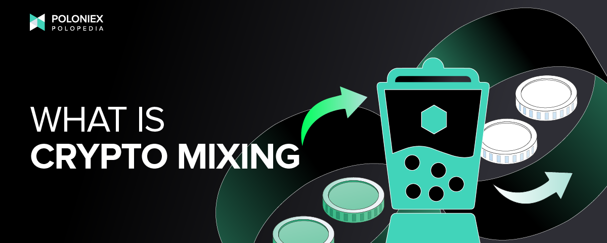 Heading banner for “What is crypto mixing?”. A blender is pictured with coins flowing in and out of it.