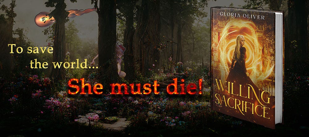 Banner for Willing Sacrifice a YA Fantasy novel by Gloria Oliver