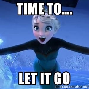 Elsa from frozen with meme text beneath: Let it go