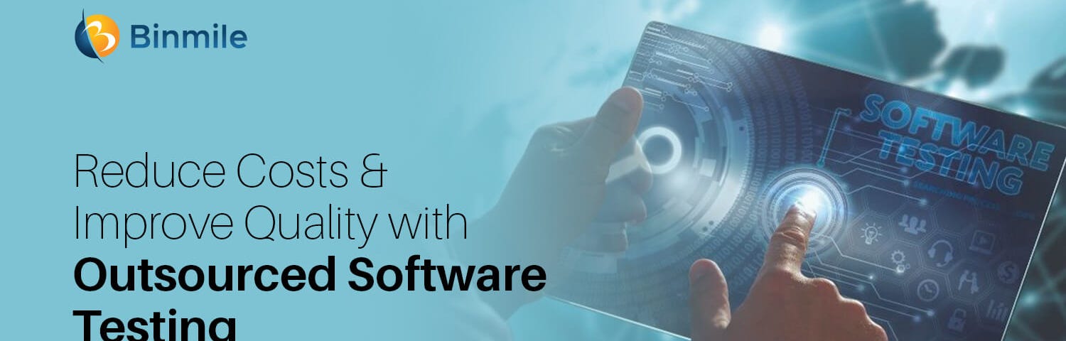 Software Testing Outsourcing is a Cost-Saving Solution