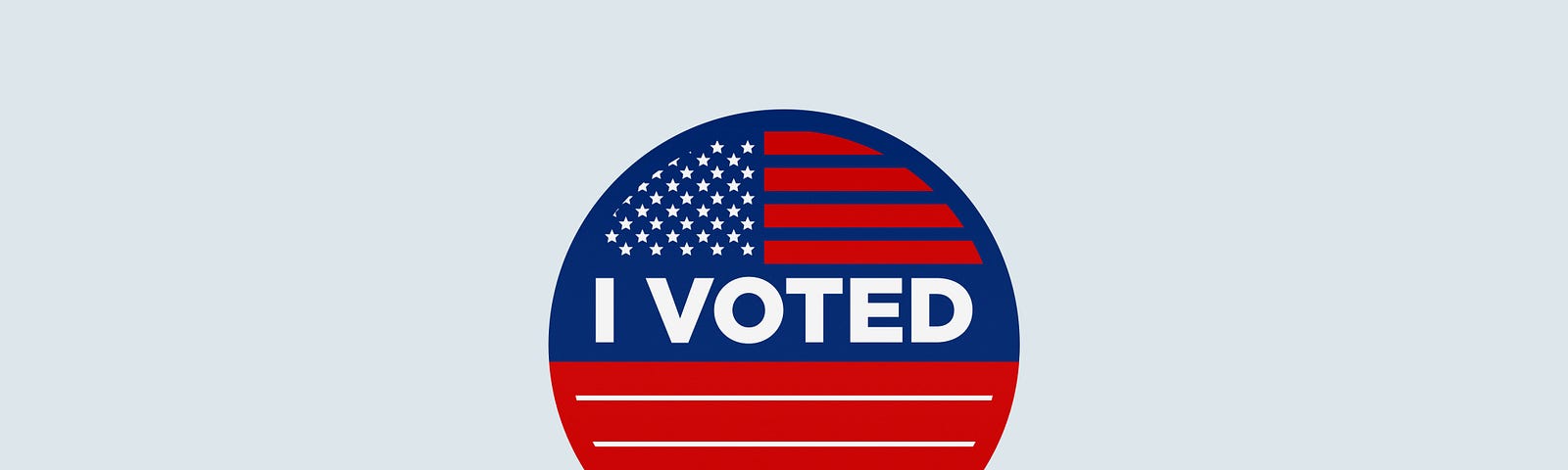 An “I Voted” stamp or button.