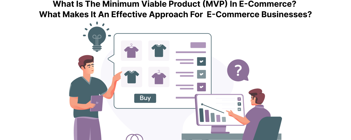 Minimum Viable Product in E-Commerce